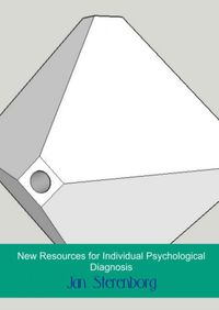 New Resources for Individual Psychological Diagnosis door Jan Sterenborg