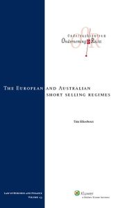 Law of Business and Finance: The European and Australian short selling regimes