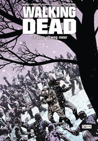 Walking Dead: 14 - Geen uitweg meer