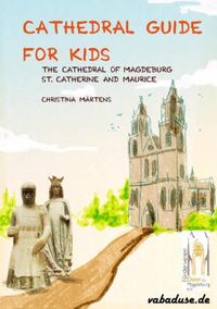 Märtens, C: Cathedral Guide for Kids