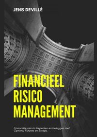 Financieel Risico Management door Jens Devillé