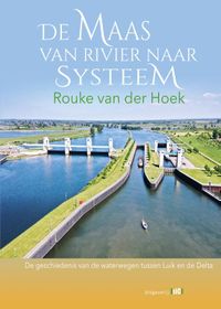 De Maas van rivier naar systeem