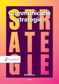 Communicatiestrategie door Wil Michels