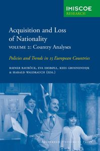 IMISCOE Research Acquisition and Loss of Nationality 2 Country Analyses