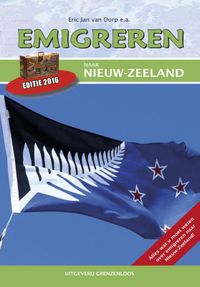 handboek voor emigranten: Emigreren naar Nieuw-Zeeland - Editie 2016