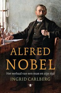 Alfred Nobel door Ingrid Carlberg