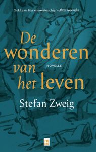 De wonderen van het leven door Stefan Zweig inkijkexemplaar