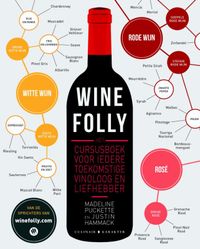 Wine Folly - Hét cursusboek voor iedere toekomstige vinoloog