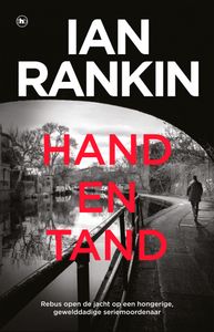 Hand en tand door Ian Rankin