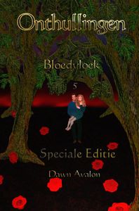 Bloedvloek 5, speciale editie door Dawn Avalon