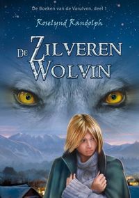 De boeken van de Varulven: De zilveren wolvin