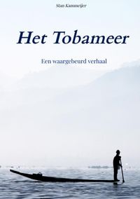 Het Tobameer door Stan Kammeijer