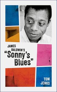 James Baldwin's "Sonny's Blues"