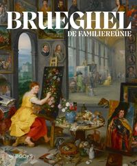 Brueghel: de familiereünie