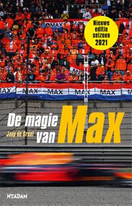De magie van Max Verstappen door Jaap de Groot