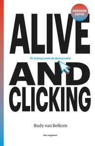 Alive and clicking door Rudy Van Belkom