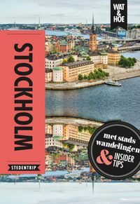 Wat & Hoe reisgids: Stockholm