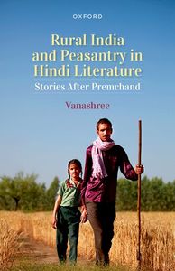 Rural India and Peasantry in Hindi Stories