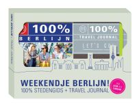 100% stedengidsen: 100% stedengids : Weekendje Berlijn!