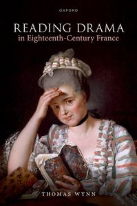 Reading Drama in Eighteenth-Century France