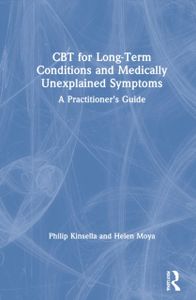 CBT for Long-Term Conditions and Medically Unexplained Symptoms