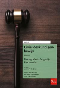 Monografieen Burgerlijk Procesrecht: Civiel deskundigenbewijs