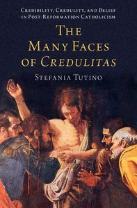 The Many Faces of Credulitas