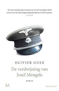 De verdwijning van Josef Mengele door Olivier Guez