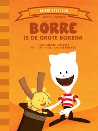 De Gestreepte Boekjes: Borre is de Grote Borrini