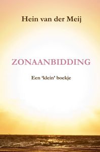 Zonaanbidding door Hein van der Meij