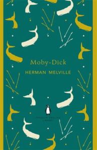 The Penguin English Library: Moby-Dick