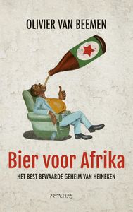 Bier voor Afrika door Olivier van Beemen