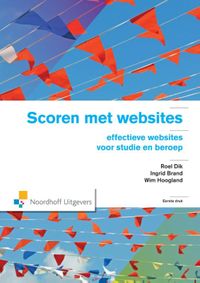 Scoren met websites (e-book) door Wim Hoogland & Roel. Dik & Ingrid Brand