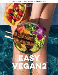 Met de lekkerste recepten van over heel de wereld: Easy Vegan 52