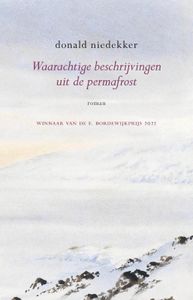Waarachtige beschrijvingen uit de permafrost