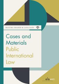 Boom Jurisprudentie en documentatie: Cases and Materials Public International Law