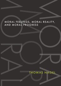Moral Feelings, Moral Reality, and Moral Progress