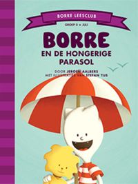 Borre Leesclub: Borre en de hongerige parasol