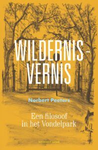 Wildernis-vernis door Norbert Peeters