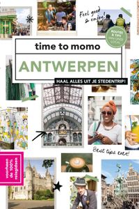time to momo: Antwerpen + Dichtbij 2020