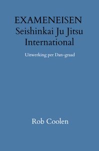 EXAMENEISEN Seishinkai Ju Jitsu International door Rob Coolen