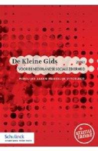 De Kleine Gids voor de Nederlandse sociale zekerheid 2016-001