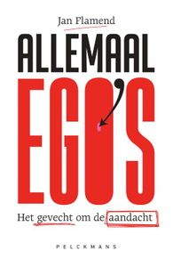 Allemaal ego's door Jan Flamend