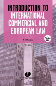 Introduction to International Commercial and European Law door Marco Mosselman