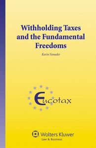 Withholding Taxes and the Fundamental Freedoms