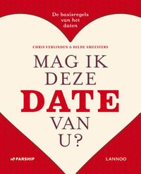 Mag ik deze date van u? door Chris Verlinden & Hilde Smeesters