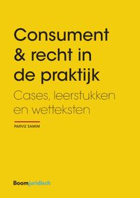 Recht begrepen: Consument & recht in de praktijk