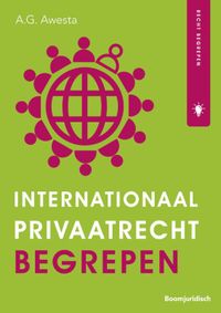 Recht begrepen: Internationaal privaat