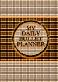 Mijn dagelijkse bullet planner