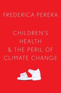 Children's Health and the Peril of Climate Change
